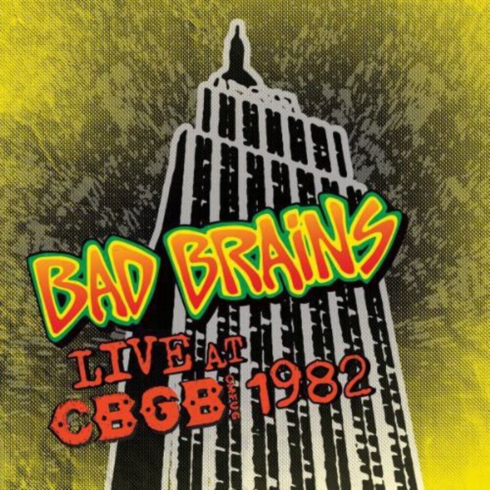 Bad Brains - Live CBGB 1982 Limited Edition